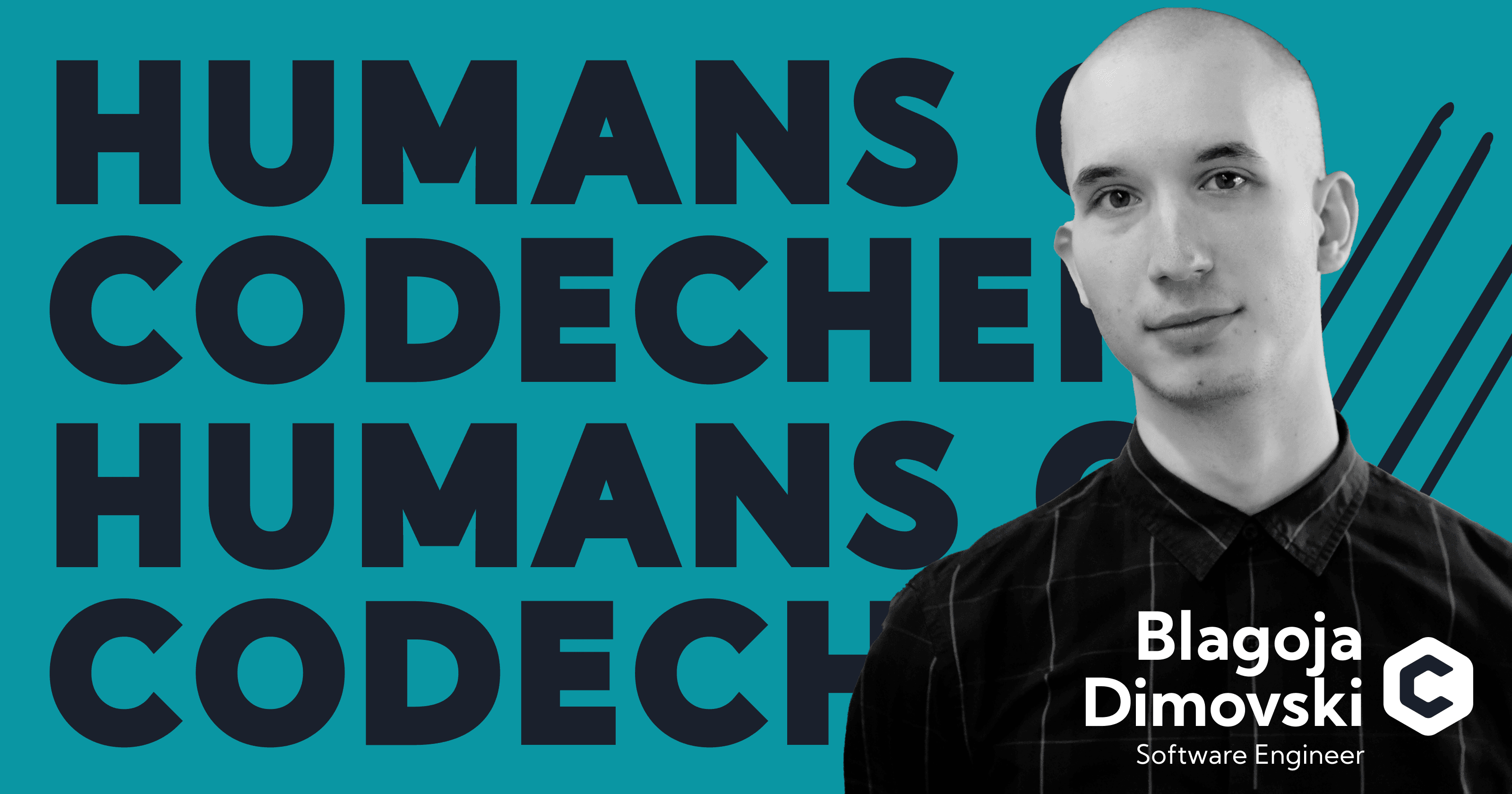 Humans of CodeChem: Blagoja Dimovski